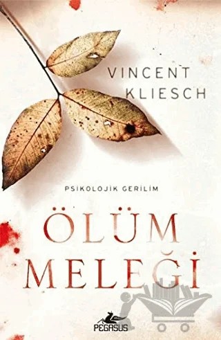 Ölüm Meleği – Vincent Kliesch – Pegasus Yayınları kitap kapağı
