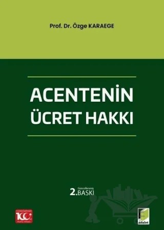 Acentenin Ücret Hakkı – Özge Karaege – Adalet Yayınevi kitap kapağı