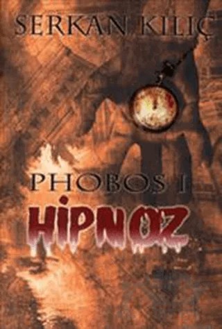 Hipnoz – Serkan Kılıç – İkinci Adam Yayınları kitap kapağı