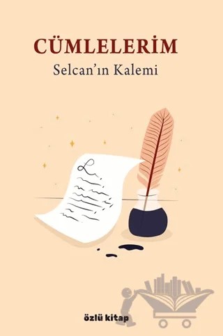 Cümlelerim – Kolektif – Özlü Kitap kitap kapağı