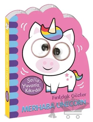 Fırıldak Gözler - Merhaba Unicorn – Kolektif – Beta Kids kitap kapağı