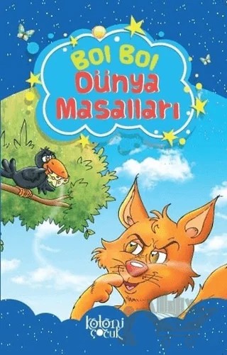 Bol Bol - Dünya Masalları – Fatıma Gülbahar Karaca – Koloni Çocuk kitap kapağı