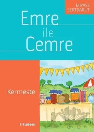 Emre ile Cemre - Kermeste – Miyase Sertbarut – Tudem Yayınları kitap kapağı