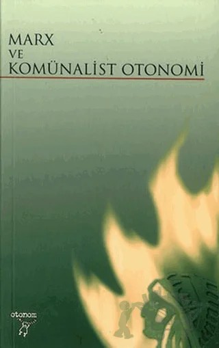 Marx ve Komünalist Otonomi – Cengiz Baysoy – Otonom Yayıncılık kitap kapağı