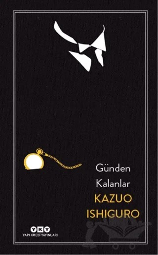 Günden Kalanlar (Özel Baskı) – Kazuo Ishiguro – Yapı Kredi Yayınları kitap kapağı