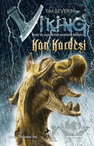 Kan Kardeşi - Viking – Tim Severin – Ren Kitap kitap kapağı