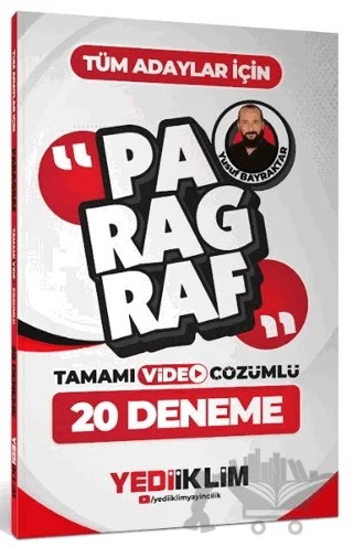 AGS KPSS ALES DGS YKS Tüm Adaylar İçin Paragraf Tamamı Video Çözümlü 20 Deneme – Yusuf Bayraktar – Yediiklim Yayınları kitap kapağı