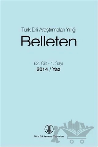 Türk Dili Araştırmaları Yıllığı - Belleten 2014 / Yaz – Kolektif – Türk Dil Kurumu Yayınları kitap kapağı