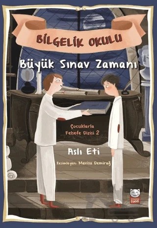 Büyük Sınav Zamanı - Bilgelik Okulu – Aslı Eti – Kırmızı Kedi Çocuk kitap kapağı