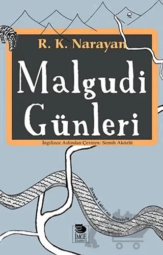 Malgudi Günleri – R. K. Narayan – İmge Kitabevi Yayınları kitap kapağı