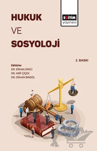 Hukuk ve Sosyoloji – Arif Çiçek, Erkan Dikici, Orhan Bingöl – Eğitim Yayınevi - Ders Kitapları kitap kapağı
