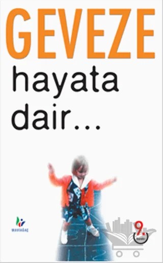 Hayata Dair... – Geveze – Mavi Ağaç Yayınları kitap kapağı