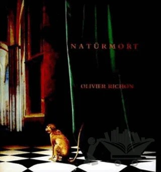 Natürmort – Olivier Richon – Encore Yayınları kitap kapağı