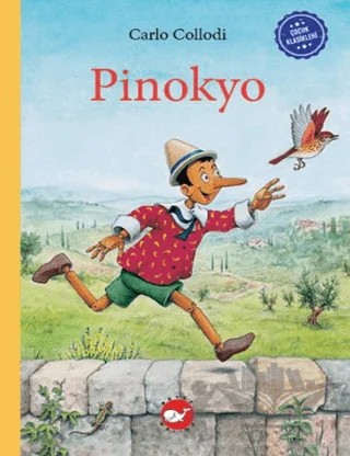 Çocuk Klasikleri: Pinokyo – Carlo Collodi – Beyaz Balina Yayınları kitap kapağı