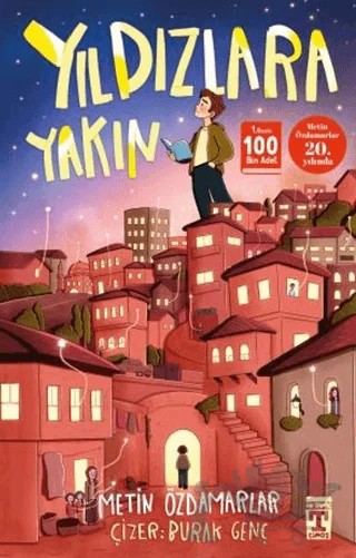 Yıldızlara Yakın – Metin Özdamarlar – İlk Genç Timaş kitap kapağı