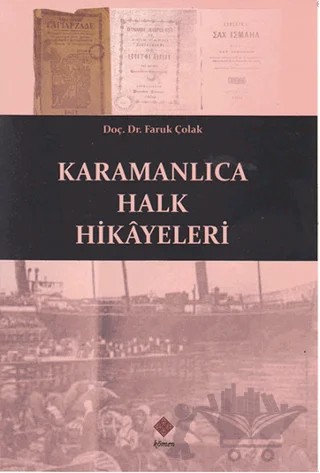 Karamanlıca Halk Hikayeleri – Faruk Çolak – Kömen Yayınları kitap kapağı
