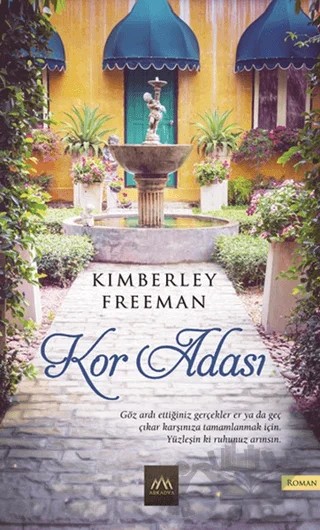 Kor Adası – Kimberley Freeman – Arkadya Yayınları kitap kapağı