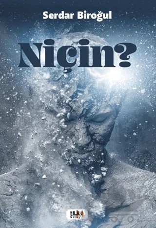 Niçin? – Serdar Biroğul – Tilki Kitap kitap kapağı