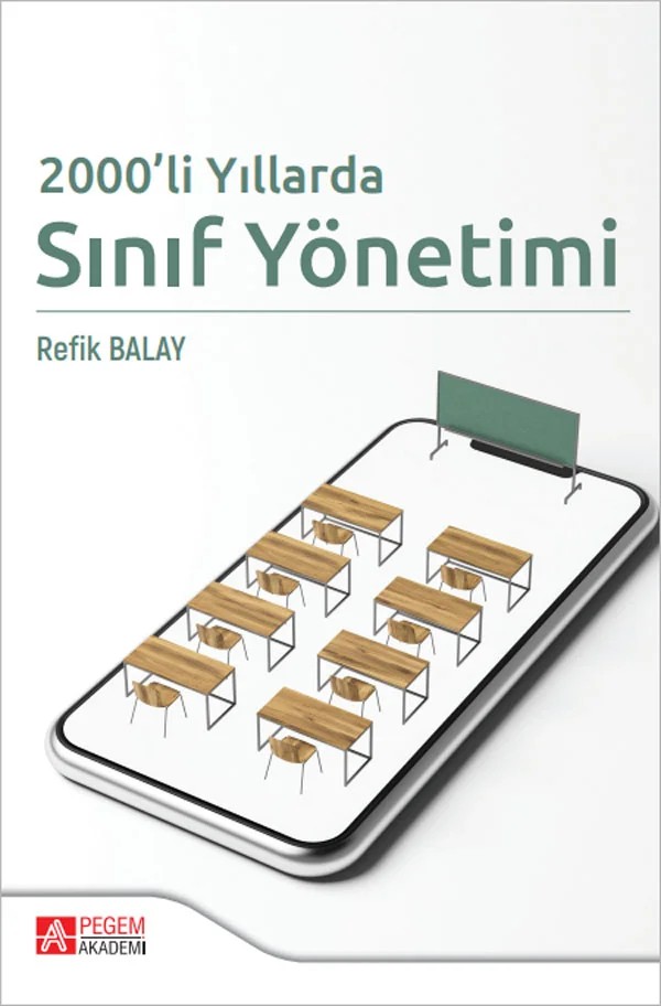 2000 li Yıllarda Sınıf Yönetimi – Refik Balay – Pegem Akademi Yayıncılık kitap kapağı