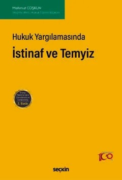 Hukuk Yargılamasındaİstinaf ve Temyiz – Mahmut Çoşkun – Seçkin Yayıncılık kitap kapağı