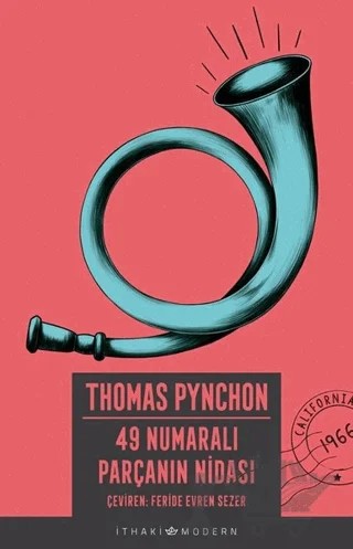 49 Numaralı Parçanın Nidası – Thomas Pynchon – İthaki Yayınları kitap kapağı