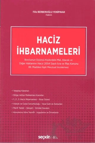 Haciz İhbarnameleri – Filiz Berberoğlu Yenipınar – Seçkin Yayıncılık kitap kapağı