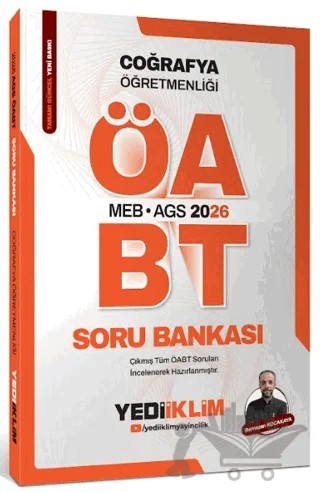 2026 MEB-AGS ÖABT Coğrafya Öğretmenliği Tamamı Çözümlü Soru Bankası – Ramazan Kocakaya – Yediiklim Yayınları kitap kapağı