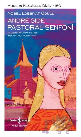 Pastoral Senfoni – Sert Kapak – Andre Gide – İş Bankası Kültür Yayınları kitap kapağı