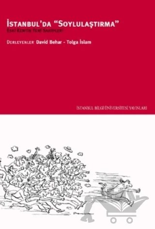İstanbul’da Soylulaştırma – Derleme – İstanbul Bilgi Üniversitesi Yayınları kitap kapağı