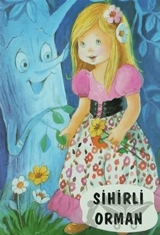 Sihirli Orman – Kolektif – Altın Kitaplar kitap kapağı