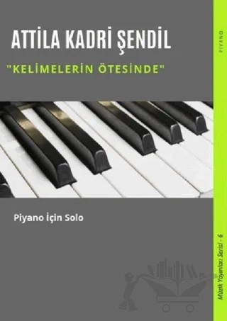 Kelimelerin Ötesinde – Attila Kadri Şendil – Gece Akademi kitap kapağı