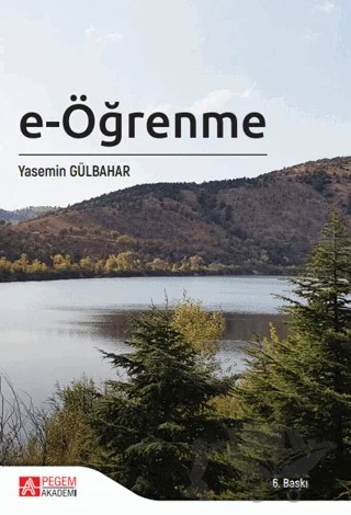 E-Öğrenme – Yasemin Gülbahar – Pegem Akademi Yayıncılık kitap kapağı