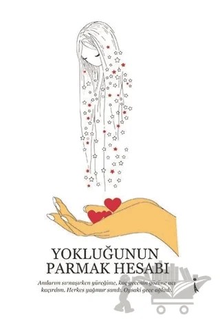 Yokluğunun Parmak Hesabı – Derya İnan – İkinci Adam Yayınları kitap kapağı