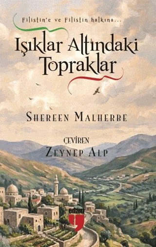 Işıklar Altındaki Topraklar – Shereen Malherbe – EDAM kitap kapağı