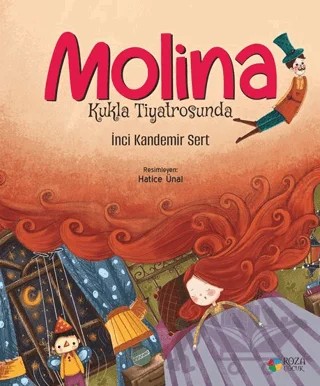 Molina Kukla Tiyatrosunda – İnci Kandemir Sert – Roza Çocuk Yayınları kitap kapağı