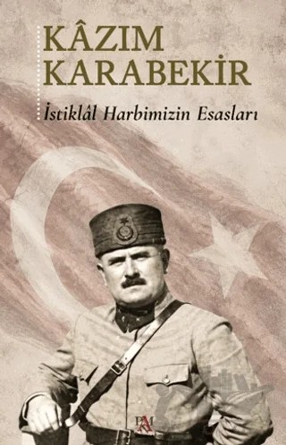 İstiklâl Harbimizin Esasları – Kazım Karabekir – Panama Yayıncılık kitap kapağı