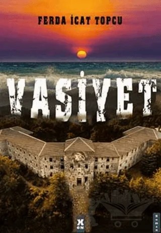 Vasiyet – Ferda İcat Topcu – X10 Kitap kitap kapağı