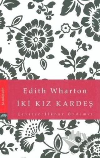 İki Kız Kardeş – Edith Wharton – Turkuvaz Kitap kitap kapağı
