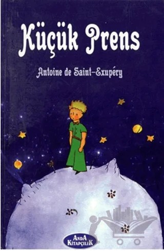 Küçük Prens – Antoine de Saint-Exupery – Anda Kitapçılık kitap kapağı