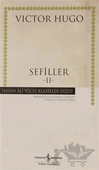 Sefiller Cilt: 2 – Victor Hugo – İş Bankası Kültür Yayınları kitap kapağı