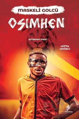 Maskeli Golcü Osimhen – Emirhan Mert – Morena Yayınevi kitap kapağı