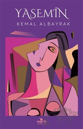 Yasemin – Kemal Albayrak – Beyaz Fil Yayınları kitap kapağı
