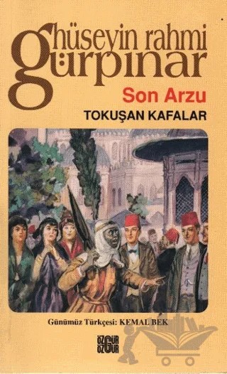 Son Arzu – Hüseyin Rahmi Gürpınar – Özgür Yayınları kitap kapağı