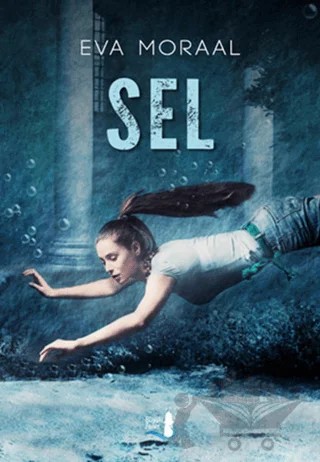 Sel – Eva Moraal – Büyülü Fener Yayınları kitap kapağı