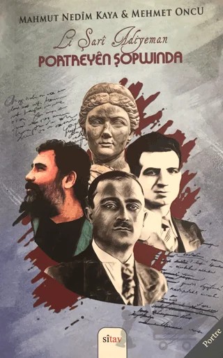 Portreyen Şopwında – Mahmut Nedim Kaya, Mehmet Öncü – Sitav Yayınevi kitap kapağı
