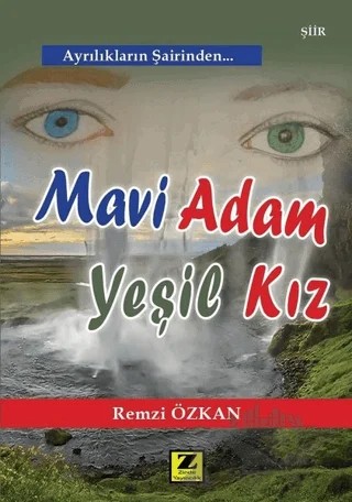 Mavi Adam Yeşil Kız – Remzi Özkan – Zinde Yayıncılık kitap kapağı