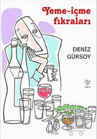 Yeme - İçme Fıkraları – Deniz Gürsoy – Varlık Yayınları kitap kapağı