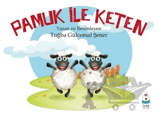 Pamuk ile Keten – Tuğba Gülcemal Şener – Luna Çocuk Yayınları kitap kapağı