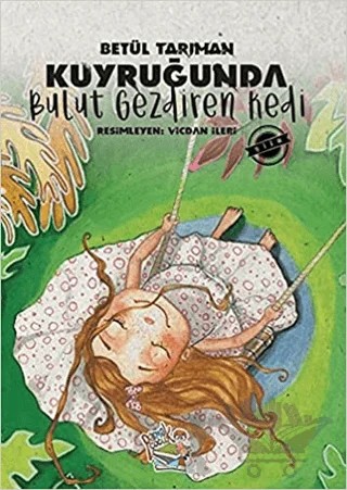 Kuyruğunda Bulut Gezdiren Kedi – Betül Tarıman – Parmak Çocuk Yayınları kitap kapağı