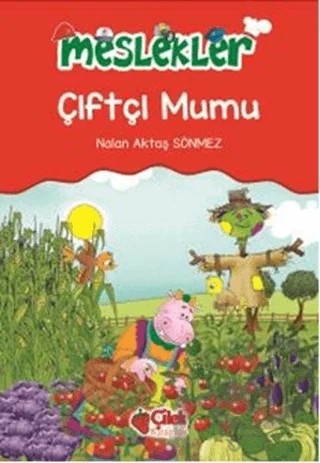 Çiftçi Mumu – Nalan Aktaş Sönmez – Çilek Kitaplar kitap kapağı